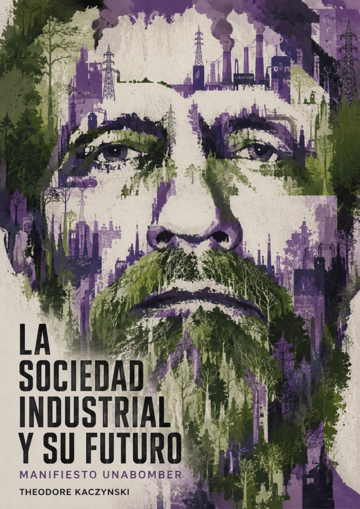 manifiesto unabomber la sociedad industrial y su futuro en español