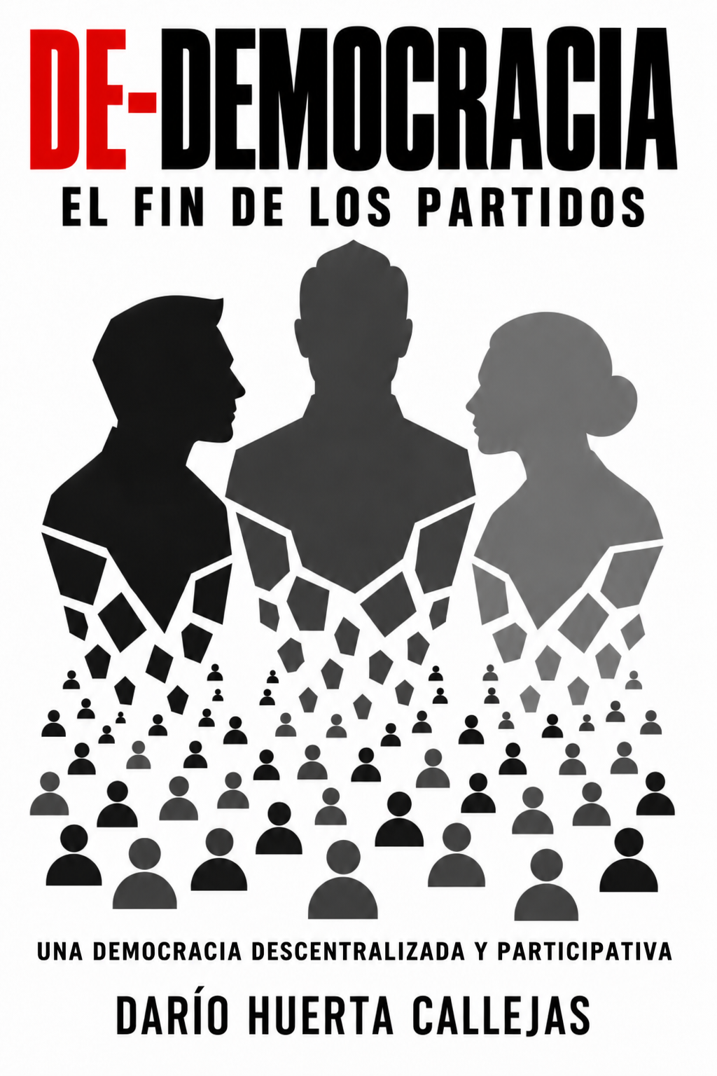 DE-DEMOCRACIA: El fin de los partidos